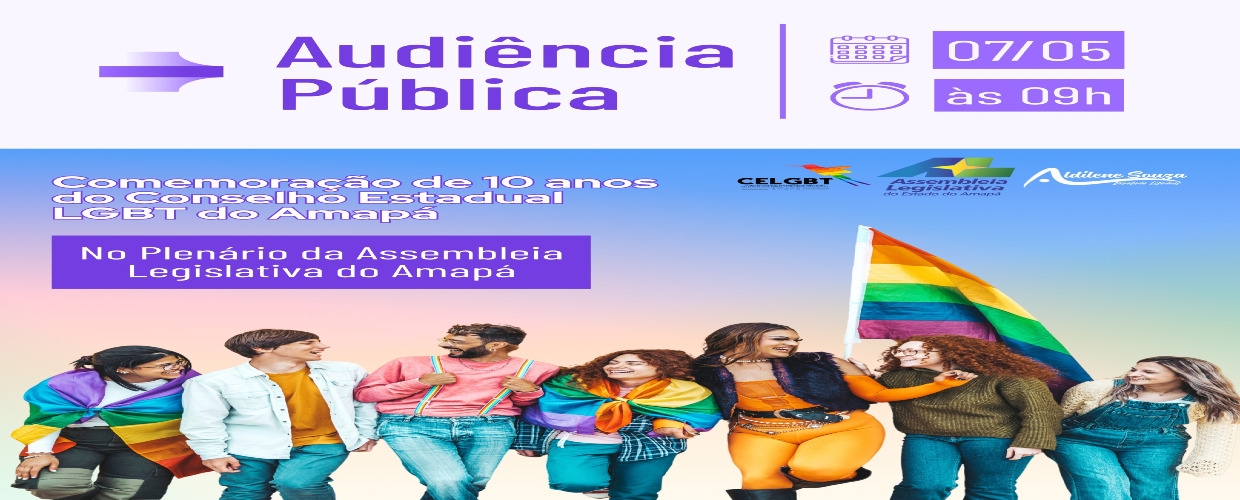 Audiência Pública pelos 10 anos do CELGBT AP