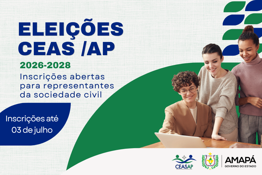 CEAS/AP abre Processo Eleitoral para composição da sociedade civil no biênio 2026–2028